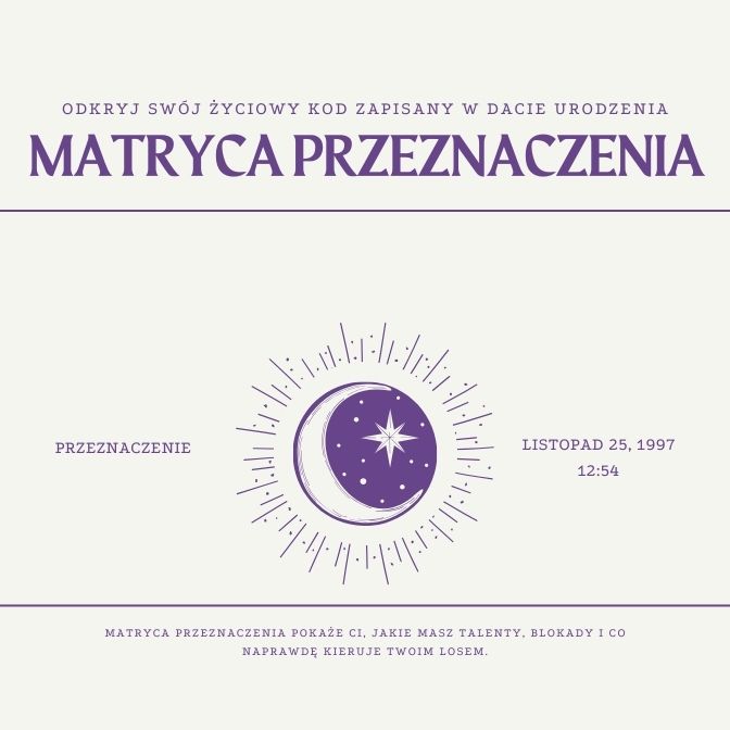 MATRYCA-PRZEZNACZENIA Matryca Przeznaczenia